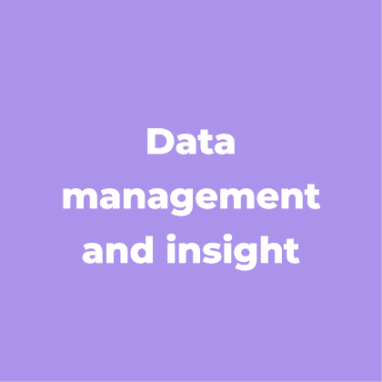 Data management and insight