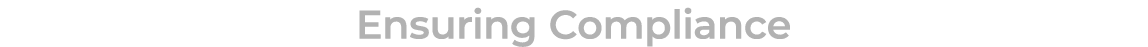 Ensuring Compliance