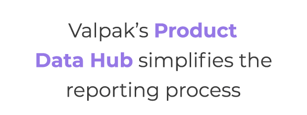 Valpak’s Product Data Hub simplifies the reporting process