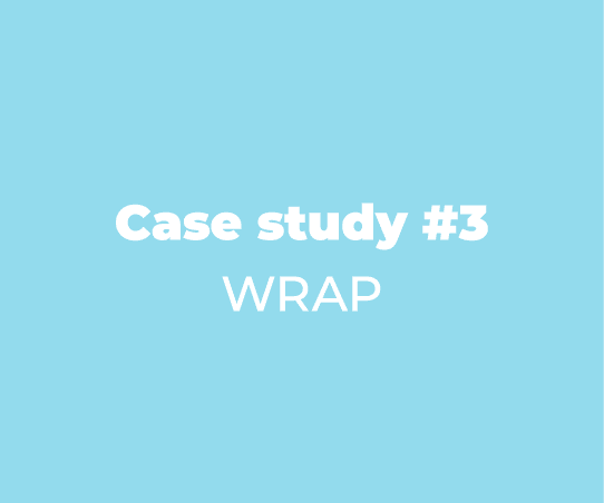 Case study #3 WRAP