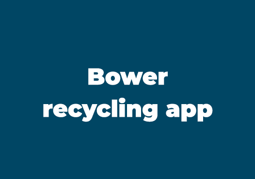Bower recycling app