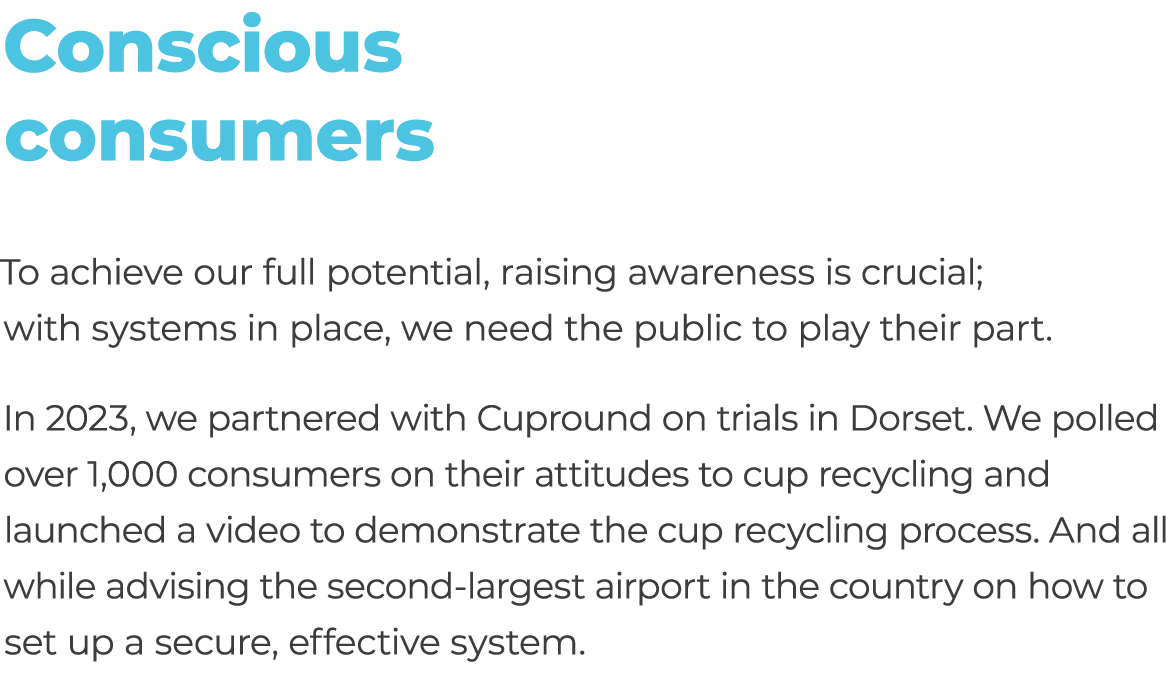 Conscious consumers To achieve our full potential, raising awareness is crucial; with systems in place, we need the p...