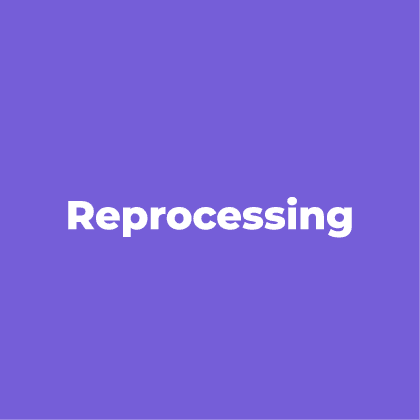 Reprocessing