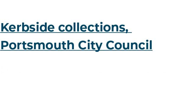 Kerbside collections, Portsmouth City Council Over 100,000 batteries collected